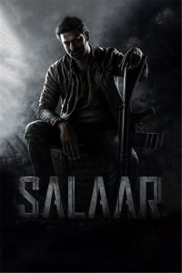 Salaar: Cease Fire – Part 1 (2023) DS4K WEB-DL [Hindi (ORG 5.1) + Telugu] 1080p 720p & 480p Dual Audio [x264/10Bit-HEVC] | Full Movie
