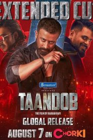 Taandob Extended Cut [2025] 720p 1080p Watch & Download GDrive